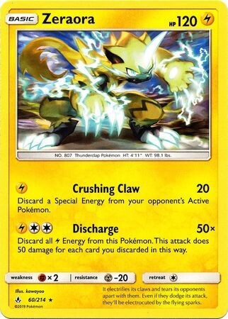 Zeraora - 60/214 - Rare
Sun &amp; Moon: Unbroken Bonds Singles