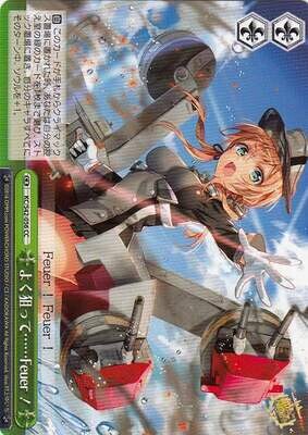 SH (Weiss Schwarz)
Aim Well...... Feuer! / よく狙って……Feuer! KC/S42-056 CC Kancolle