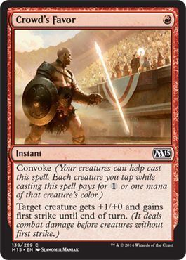 Crowd&#39;s Favor 138/269 - Magic 2015 (M15) Singles (Español)