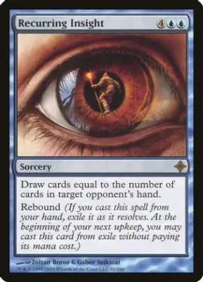 Recurring Insight - Rise of the Eldrazi (ROE)
Rise of the Eldrazi