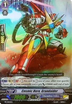 Cosmic Hero, Grandaider - Promo Cards (PR)
Promo Cards