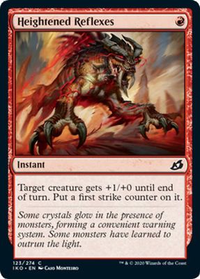 Heightened Reflexes 123/274 Ikoria: Lair of Behemoths Singles