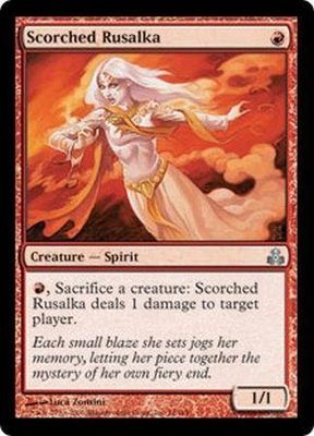 Scorched Rusalka
Guildpact Singles