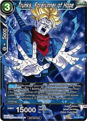 Trunks, Forerunner of Hope - Promotion Cards (PR)
Promotion Cards Foil
