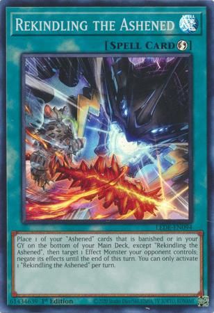 SJ Rekindling the Ashened - LEDE-EN094 - Super Rare 1st Edition
Legacy of Destruction [LEDE] 1st Edition Singles