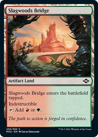 Slagwoods Bridge 256/303
Modern Horizons 2 Singles