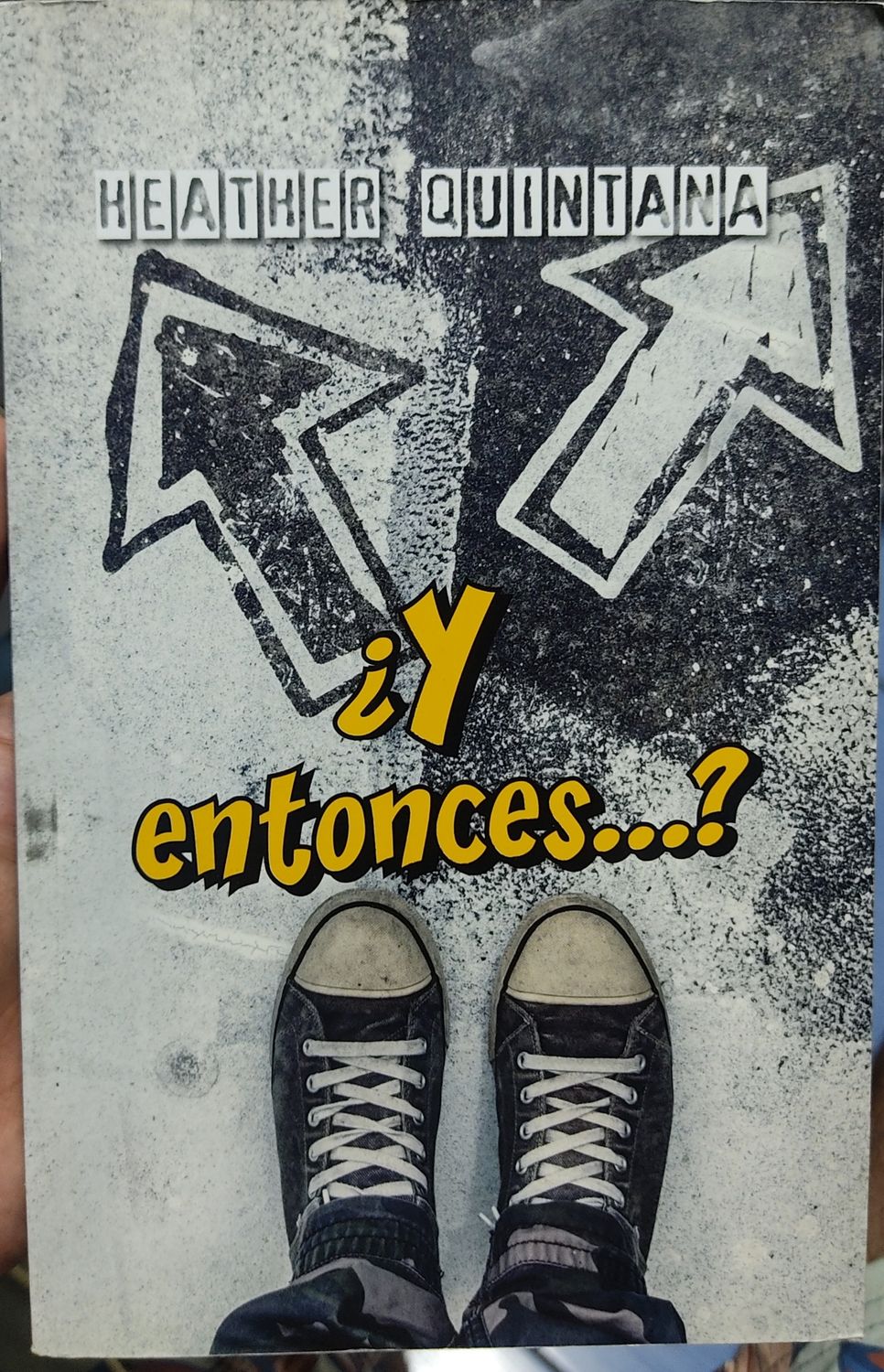 BA Y Entonces Libro Espanol Heather Quintana