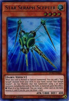 Star Seraph Scepter - DUPO-EN060 - Ultra Rare 1st Edition
Duel Power 1st Edition Singles (Espanol)