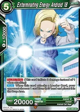 Exterminating Energy Android 18 - Union Force (DBS-B02) Union Force