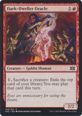Dark-Dweller Oracle 106/331
Double Masters 2022 Singles