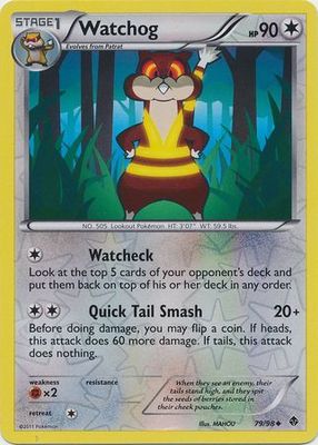 Watchog - 79/98 - Uncommon Reverse Holo
Black &amp; White 2: Emerging Powers Reverse Holo Singles