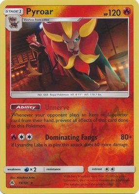 Pyroar - 19/131 - Holo Rare Reverse Holo
Sun &amp; Moon: Forbidden Light Reverse Holo Singles