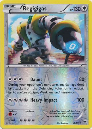 Regigigas - 86/119 - Holo Rare Reverse Holo
XY: Phantom Forces Reverse Holo Singles