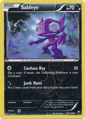 Sableye - 62/108 - Uncommon Reverse Holo
Black &amp; White 5: Dark Explorers Reverse Holo Singles