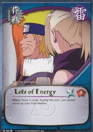Lots of Energy - 305 - Rare
Naruto: Lineage of the Legends