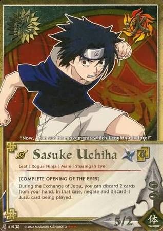 SJ Sasuke Uchiha &quot;Complete Opening of the Eyes&quot; - N-415 - Super Rare
Naruto CCG Promos