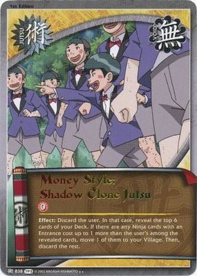 Money Style: Shadow Clone Jutsu - 838 - Rare
Naruto: Tournament (Chibi) Pack 3