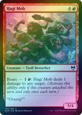 Hagi Mob 140/285 - Foil
Kaldheim Foil Singles