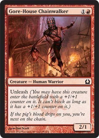 Gore-House Chainwalker
Return to Ravnica Singles(español)