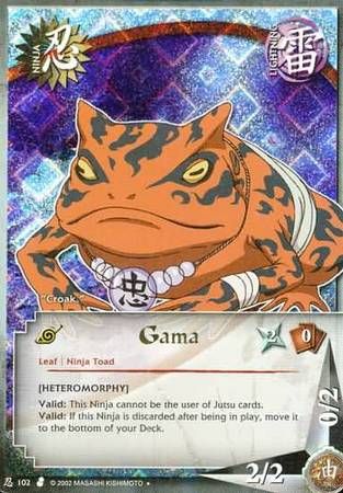 Gama - 102 - 
Naruto CCG