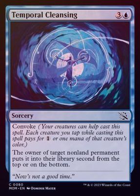 Temporal Cleansing 0080 - Foil
March of the Machine Foil Singles