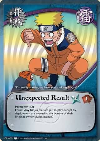 Unexpected Result - M-US001 - Rare
Naruto: Eternal Rivalry