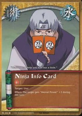 Ninja Info Card - 050 - Common
Naruto: The Chosen