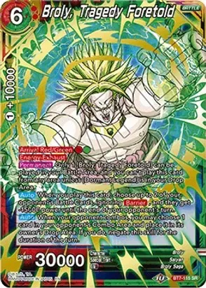 SJ Broly, Tragedy Foretold - Assault of the Saiyans (DBS-B07)
Assault of the Saiyans