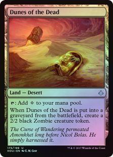Dunes of the Dead 175/199 - Foil
Hour of Devastation Foil Singles