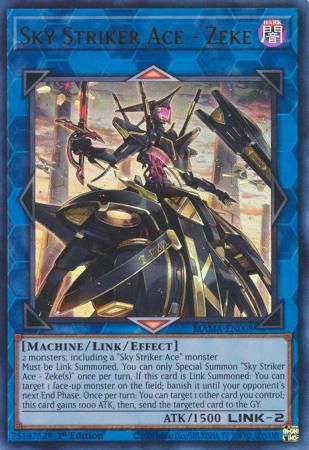 Sky Striker Ace - Zeke - MAMA-EN008 - Ultra Rare 1st Edition
Magnificent Mavens 1st Edition Singles