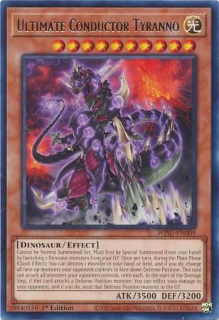 Ultimate Conductor Tyranno - WISU-EN009 - Rare 1st Edition Wild Survivors 1st Edition Singles