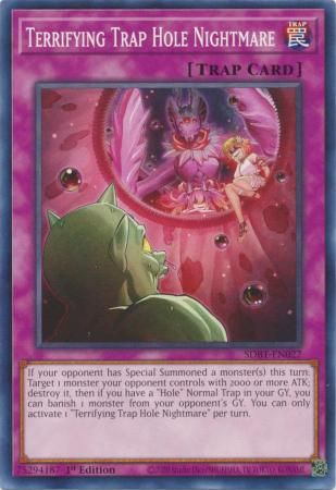 Terrifying Trap Hole Nightmare - SDBT-EN027 - Common 1st Edition Beware of Traptrix 1st Edition Singles