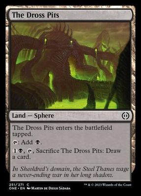 The Dross Pits 251/271
Phyrexia All Will Be One Singles