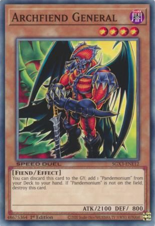 Archfiend General - SGX3-ENE12 - Common 1st Edition Speed Duel GX: Duelists of Shadows Singles