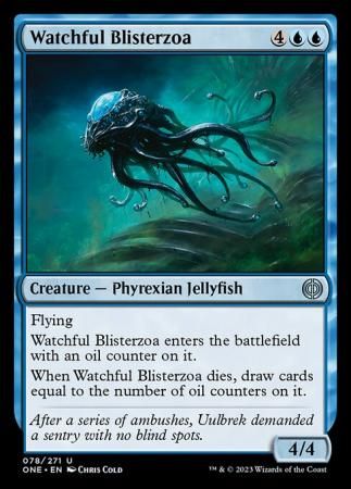 Watchful Blisterzoa 078/271
Phyrexia All Will Be One Singles (Español)