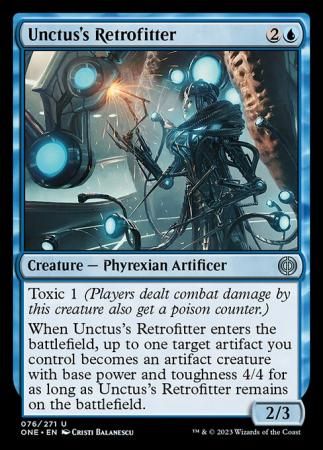 Unctus&#39;s Retrofitter 076/271
Phyrexia All Will Be One Singles