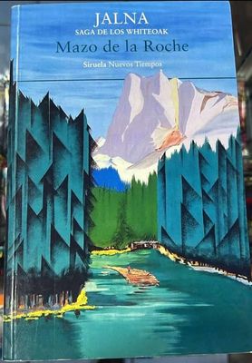 SJ Mazo de la Roche Libro Jalna Saga de los Whiteoak