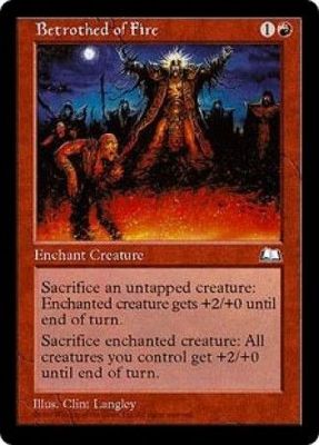 Betrothed of Fire
Weatherlight Singles