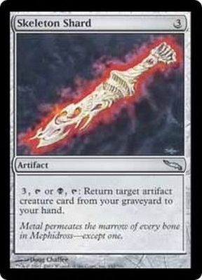 Skeleton Shard
Mirrodin Singles(Español)