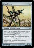 SJ Signal Pest
Mirrodin Besieged Singles