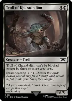SJ Troll of Khazad-dum - Universes Beyond: The Lord of the Rings: Tales of Middle-earth (LTR)
Universes Beyond: The Lord of the Rings: Tales of Middle-earth Foil