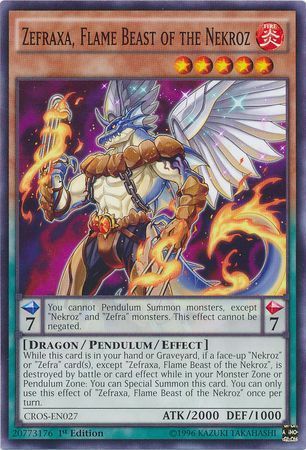 Zefraxa, Flame Beast of the Nekroz - CROS-EN027 - Common 1st Edition
Crossed Souls 1st Edition Singles