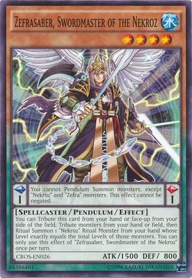 Zefrasaber, Swordmaster of the Nekroz - CROS-EN026 - Common Unlimited Crossed Souls Unlimited Singles