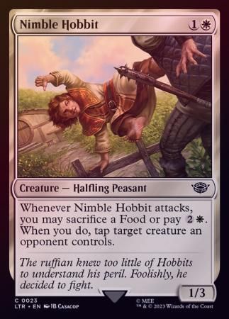 Nimble Hobbit 0023 - Foil
The Lord of the Rings: Tales of Middle-Earth Foil Singles
