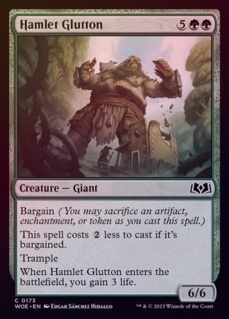 Hamlet Glutton 0173 - Foil
Wilds of Eldraine Foil Singles