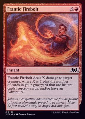 Frantic Firebolt 0130 - Foil
Wilds of Eldraine Foil Singles