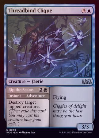 Threadbind Clique 0239 - Foil
Wilds of Eldraine Foil Singles