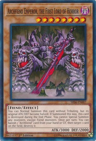 Archfiend Emperor, the First Lord of Horror - SR06-EN007 - Common 1st Edition Lair of Darkness 1st Edition Singles