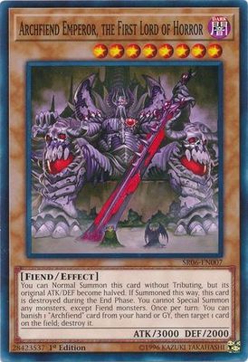 Archfiend Emperor, the First Lord of Horror - SR06-EN007 - Common 1st Edition Lair of Darkness 1st Edition Singles