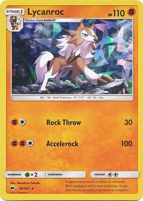 Lycanroc - 76/147 - Shattered Holo Rare
Pokemon Theme Deck Exclusives